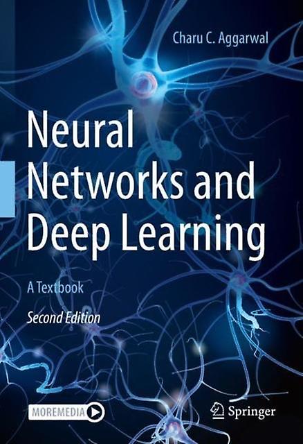 Neural Networks And Deep Learning by Charu C. Aggarwal Hardback Book