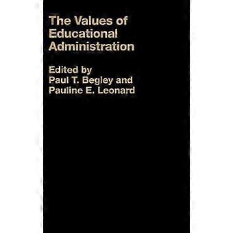 The Values of Educational Administration