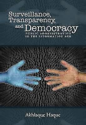 Surveillance Transparency and Democracy