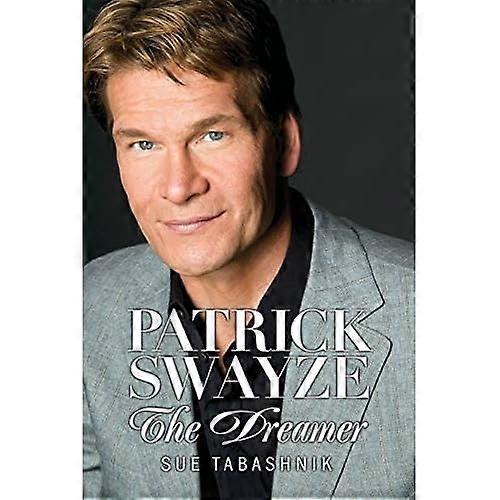 Patrick Swayze: De Dromer