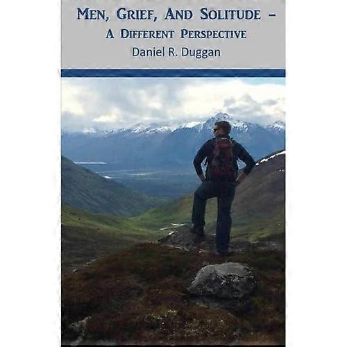 Men, Grief, and Solitude