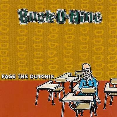 Buck-O-Nine Pass the Dutchie CD