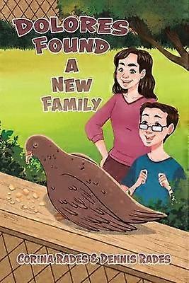 Dolores Found a New Family