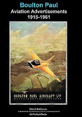 Boulton Paul Aviation Advertisements 19151961