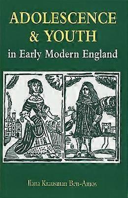 Nuoruus ja nuoruus varhaismodernissa Englannissa