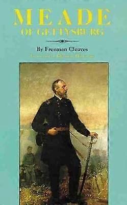 Meade of Gettysburg