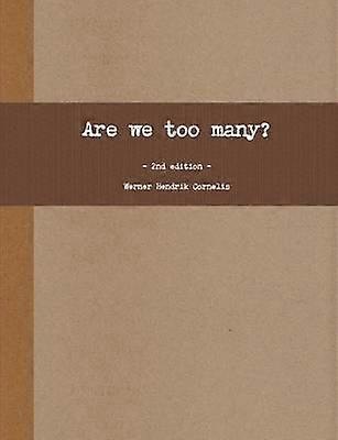 Are we too many The tenth menace
