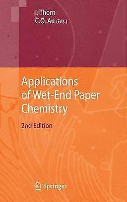 Applications of Wet-End Paper Chemistry