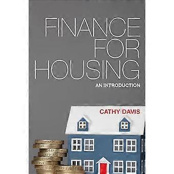 Finance for Housing An Introduction