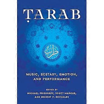 Tarab : Musique, extase, émotion et performance