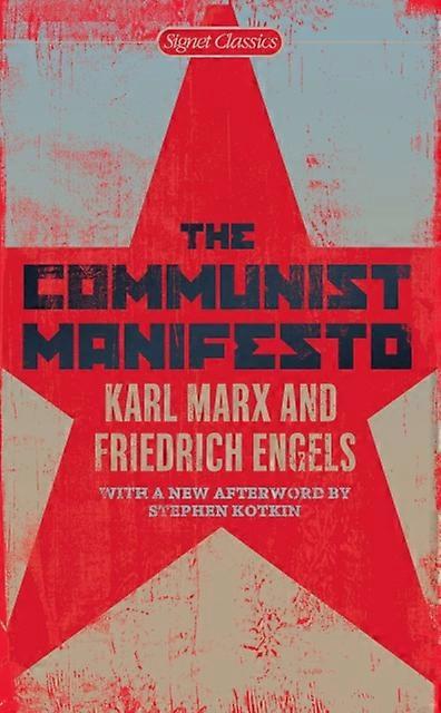 The Communist Manifesto by Friedrich Engels Paperback