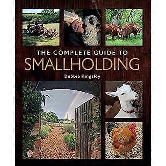 De complete gids voor smallholding