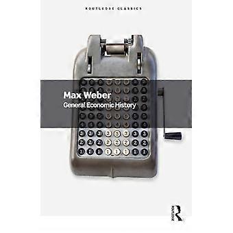 Storia economica generale (Routledge Classics)
