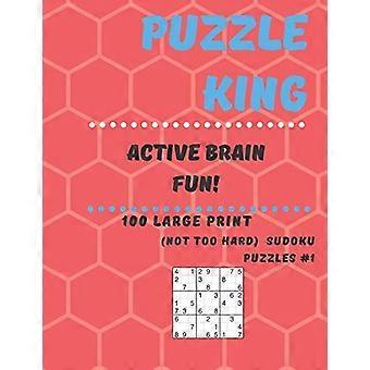 Puzzle King Aktiv Hjerne Sjov : 100 store bogstaver Medium Sudoku Puslespil #1