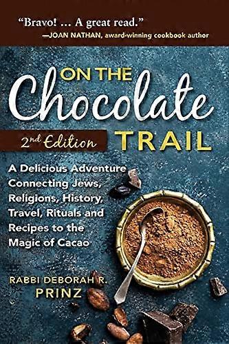 On the Chocolate Trail