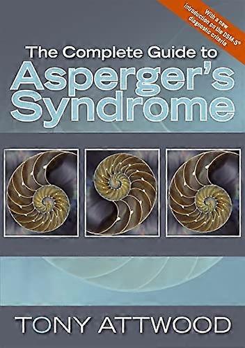 The Complete Guide to Asperger's Syndrome