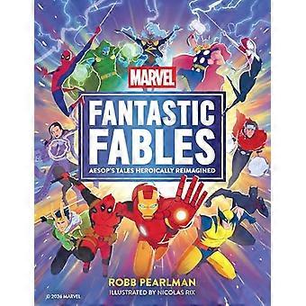 Marvel Fantastic Fables Aesops Tales Heroically Reimagined