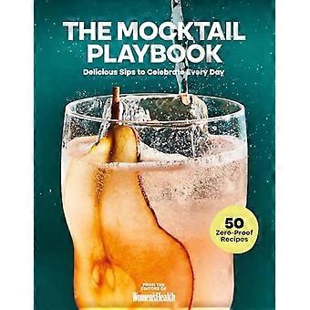 Mocktail-håndbog: Lækre drinks til at fejre hver dag