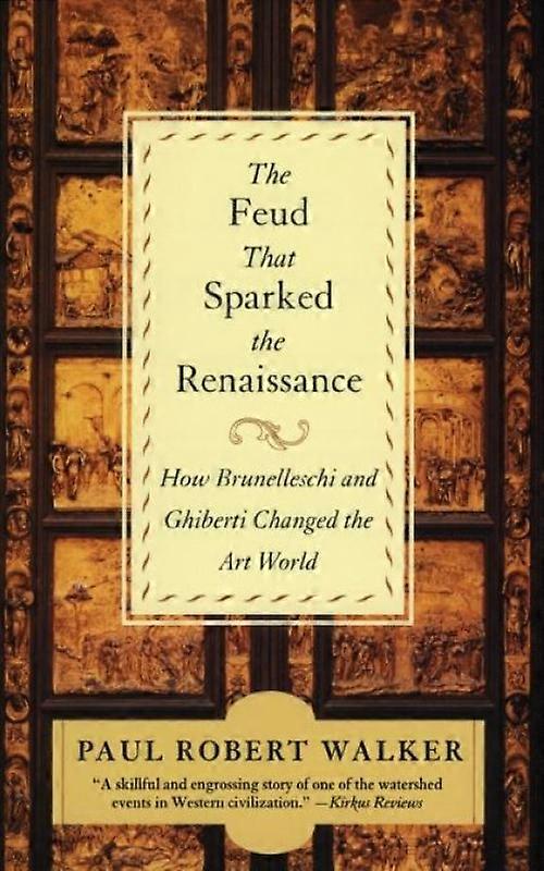 Feud That Sparked The Renaissance The