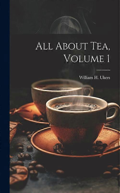 All About Tea Volume 1