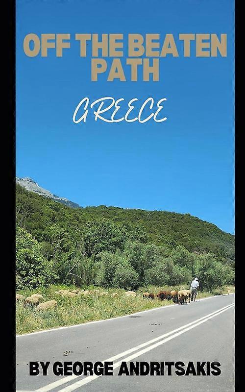 Off The Beaten Path Greece
