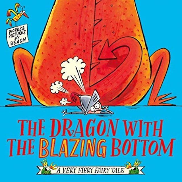 The Dragon With The Blazing Bottom by Beach Paperback Book