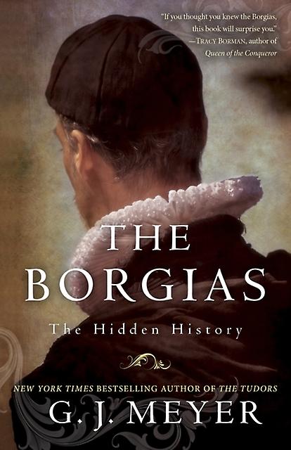 Borgias - G. J. Meyer