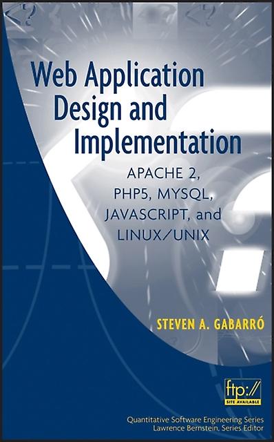 Web Application Design And Implementation by Gabarro Hardback Book