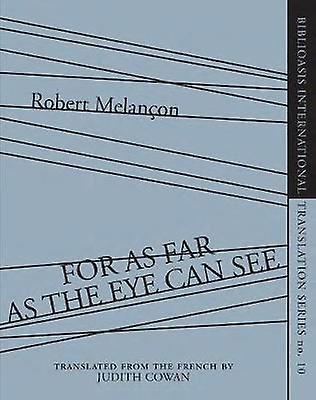 Kam až oko dohlédne - Robert Melanon