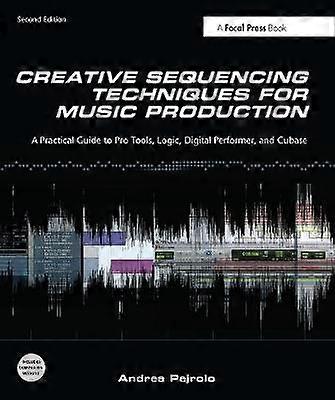 Creative Sequencing Techniques for Music Production
