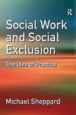 Social Work and Social Exclusion