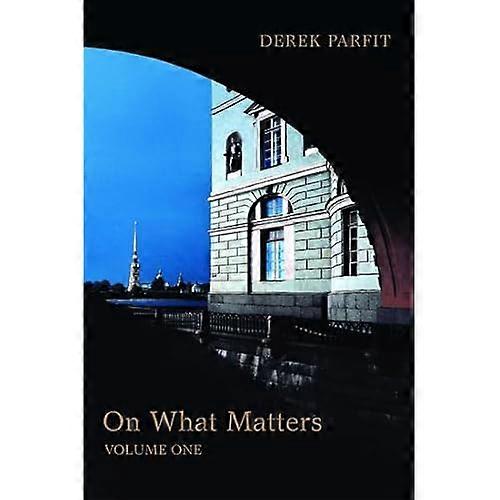 On What Matters: Volume One: 1