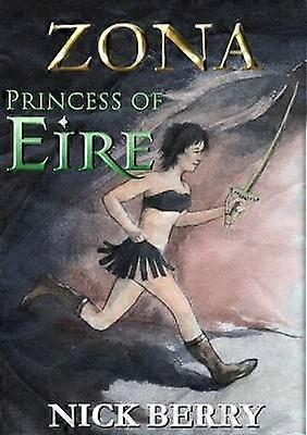 Zona: Princess of Eire