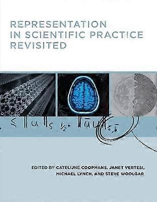 Representation in Scientific Practice Revisited
