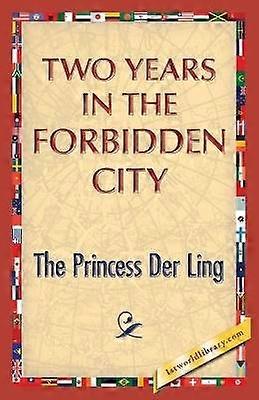 Two Years in the Forbidden City