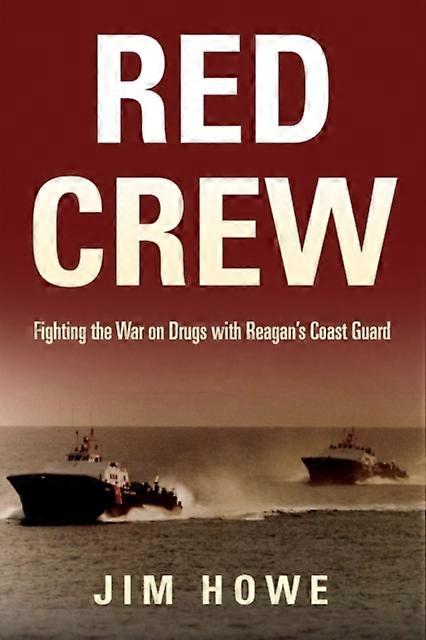 Red Crew by Jim Howe Paperback