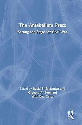 The Antebellum Press