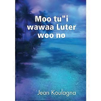 Moo T Wawaa Lutr Woo N - Jean Koulagna - Paperback - en Book