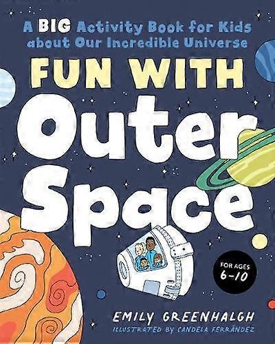 Fun With Outer Space - Emily