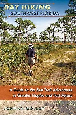 Day Hiking Southwest Florida