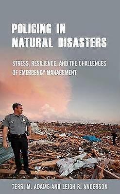 Policing in Natural Disasters
