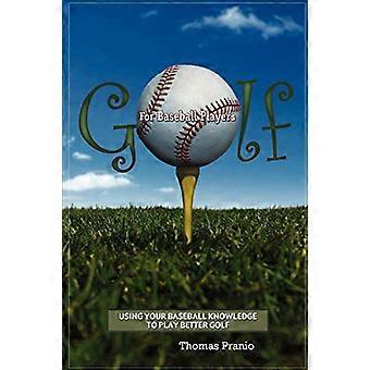 Golf für Baseballspieler