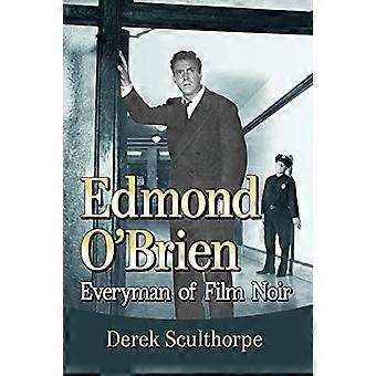 Edmond O'Brien: Allemands-film noir-manden.