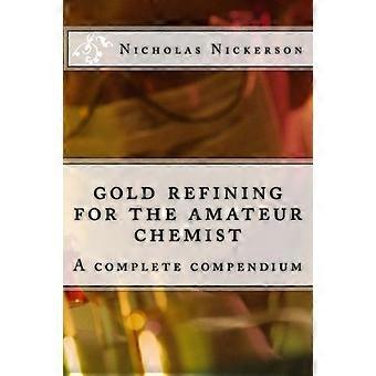 Goldveredelung für den Hobby-Chemiker