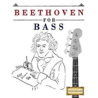 Beethoven für Bass: 10 einfache Themen für Bassgitarre Anfängerbuch