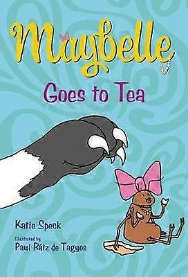 Maybelle va à thé