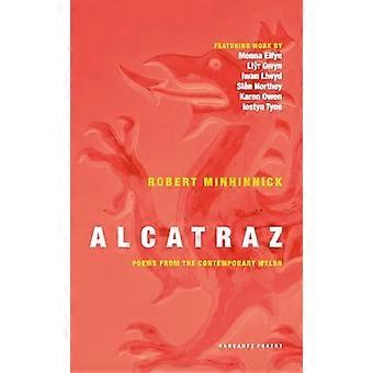 Alcatraz Poems from the Contemporary Welsh