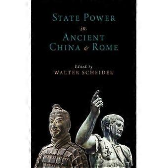 O Poder Estatal na China e Roma Antigas - Walter Scheidel - Capa Dura - Livro em Inglês - História