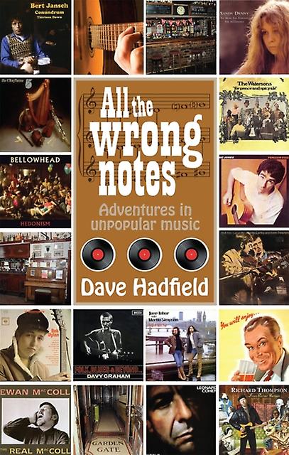 All The Wrong Notes by Dave Hadfield Paperback