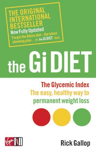 The Gi Diet Now Fully Updated by Rick Gallop Paperback Book
